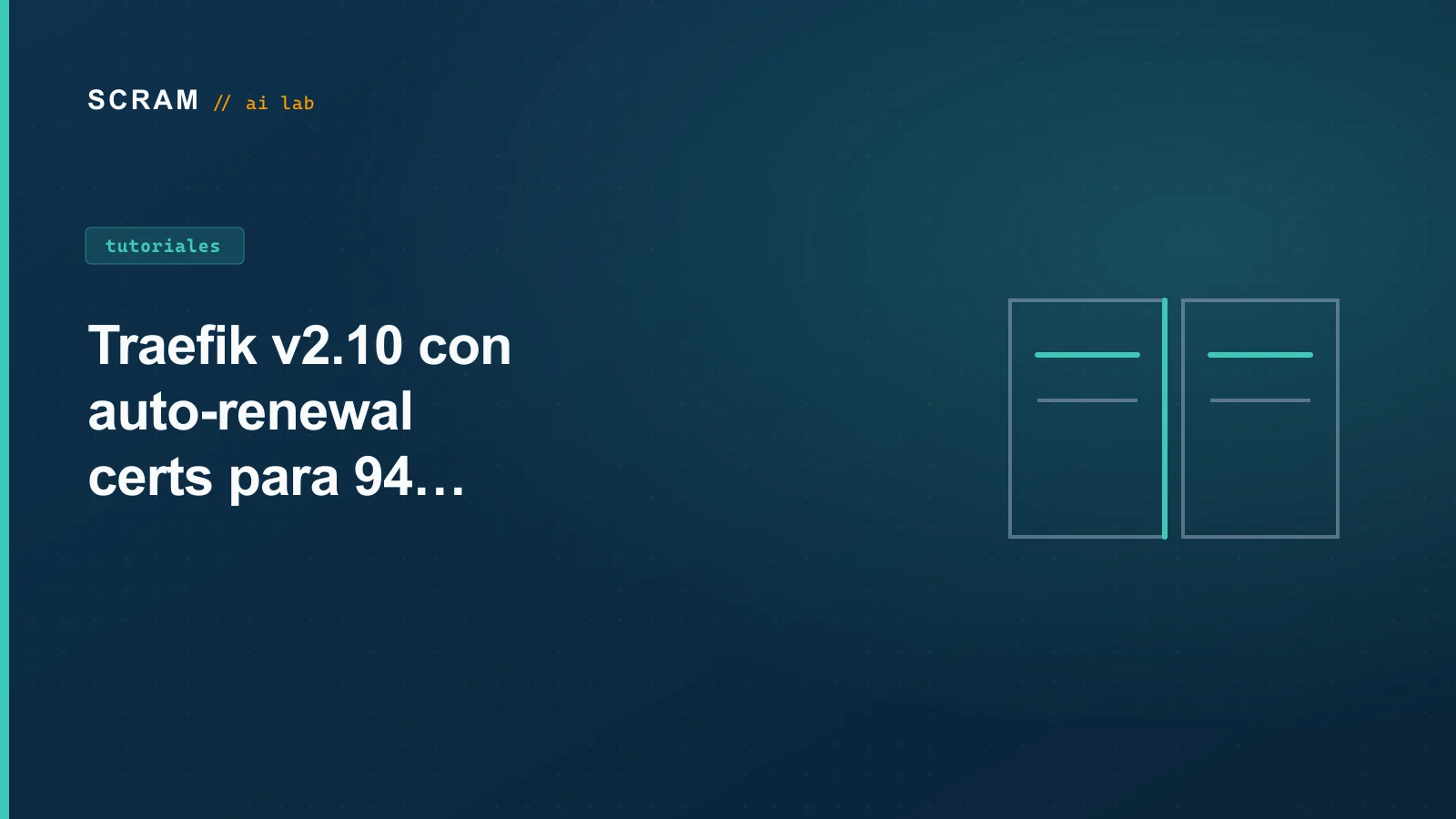 Traefik v2.10 con auto-renewal certs para 94 containers